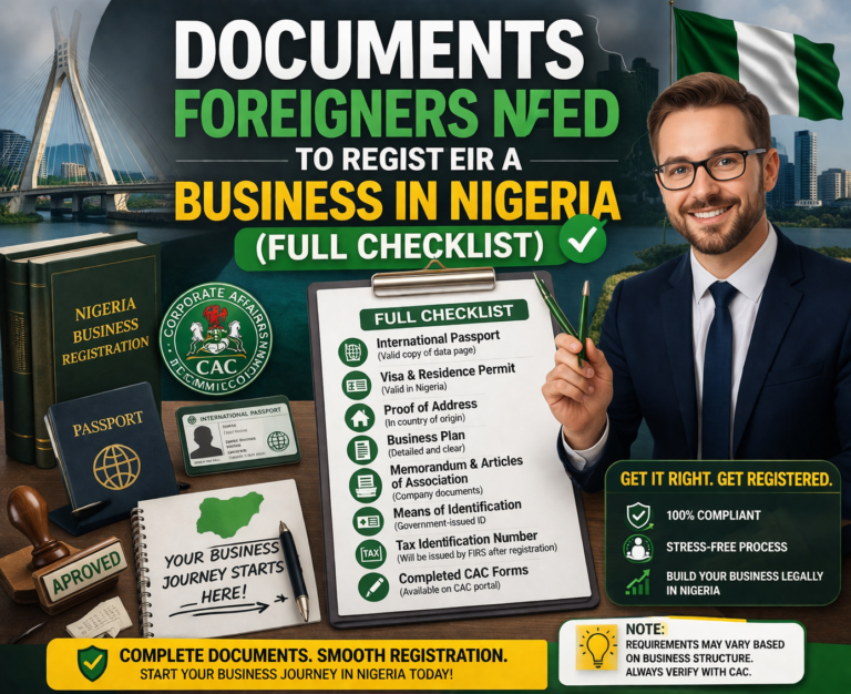 Documents Foreigners Need to Register a Business in Nigeria