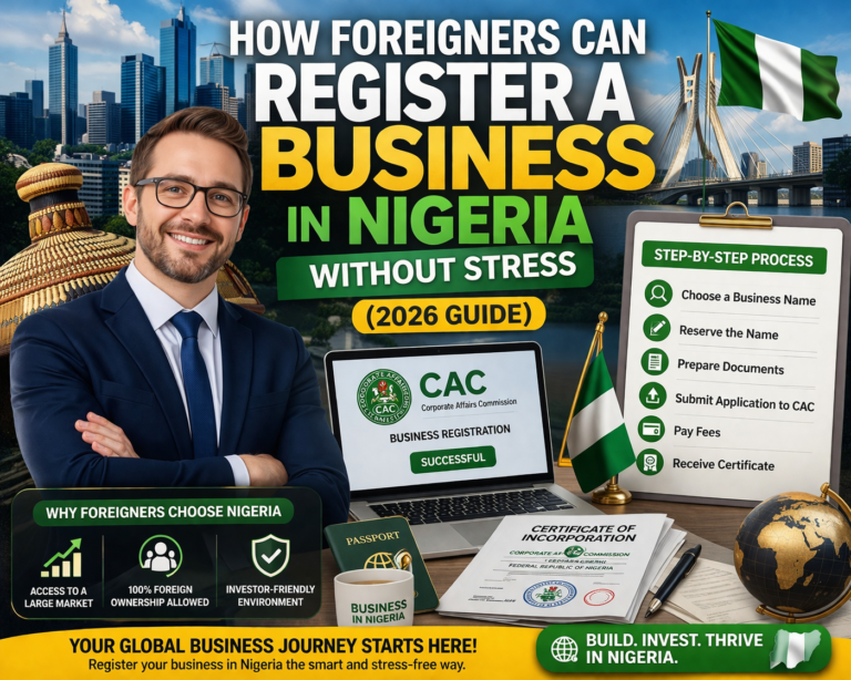 Learn how foreigners can register a business in Nigeria with this simple step-by-step guide. Understand the requirements, costs, and legal process for 2026.